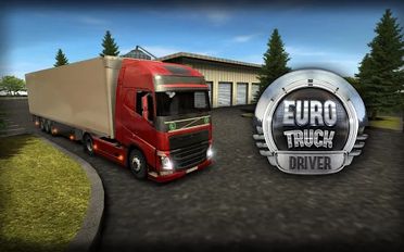 Скачать Euro Truck Driver на Андроид - Взлом Все Открыто