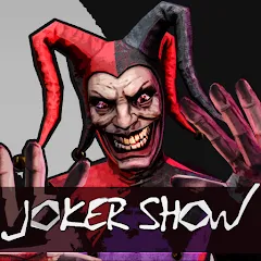 Скачать взлом Joker Show - Horror Escape (Джокер Шоу)  [МОД Unlocked] - полная версия apk на Андроид