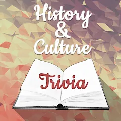 Взломанная History & Culture Trivia  [МОД Все открыто] - полная версия apk на Андроид